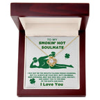 To My Smokin' Hot Soulmate Funny St. Patrick's Day Love Knot Necklace Gift