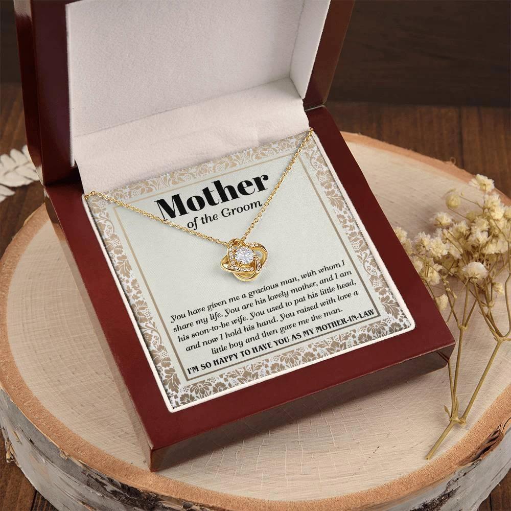 Gift for Mother of the Groom You Have Given Me a Gracious Man Love Knot Pendant Necklace