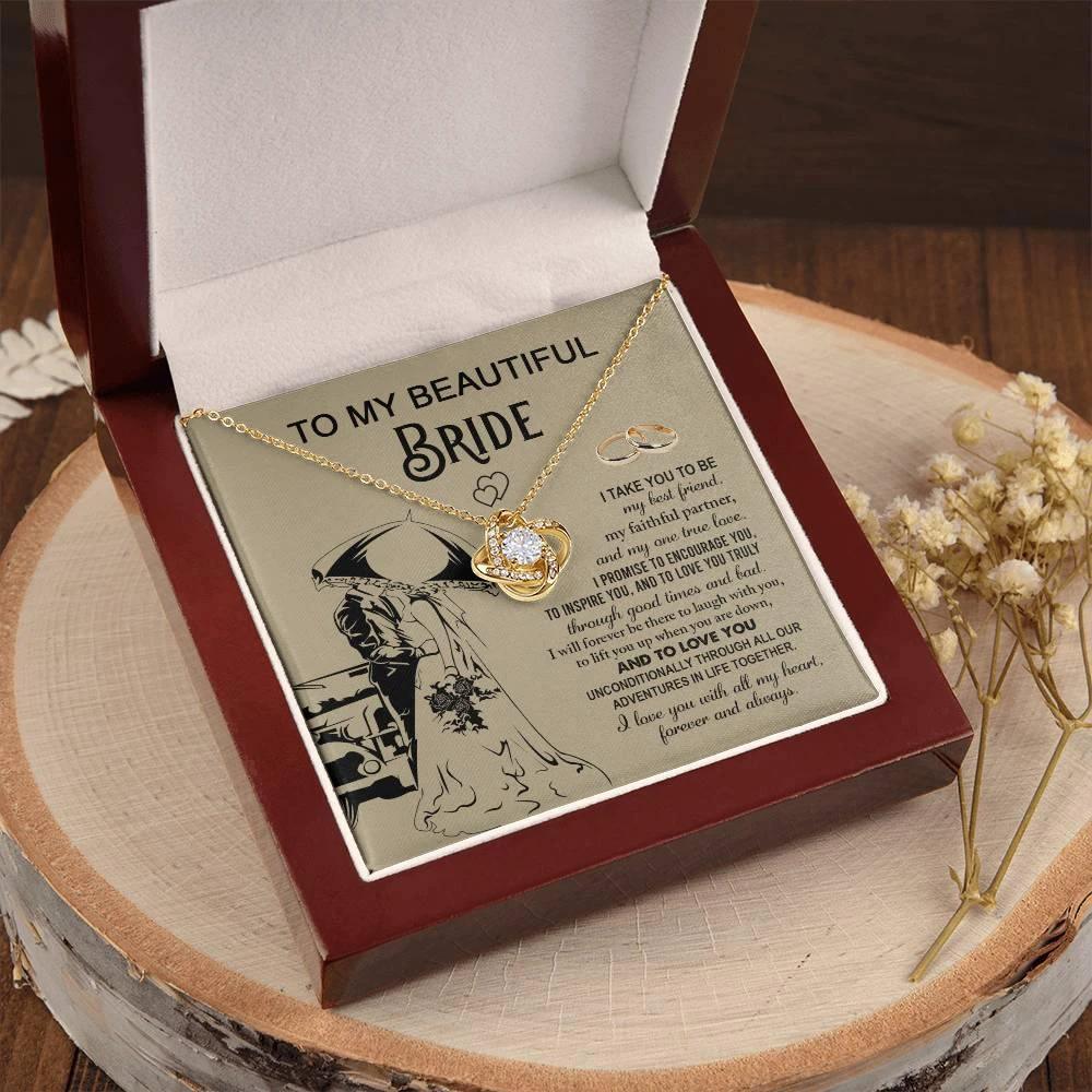 To My Beautiful Bride - My Best Friend, Faithful Partner Love Knot Pendant Necklace Wedding Day Gift