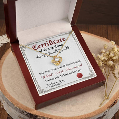 Bridesmaid Gift - Certificate Of Recognition Love Knot Pendant Necklace - Mallard Moon Gift Shop