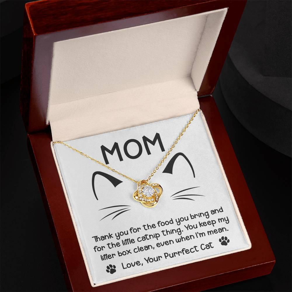 Gift for Cat Mom -Thank you for The Catnip Thing Even When I'm Mean Love Knot Necklace - Mallard Moon Gift Shop