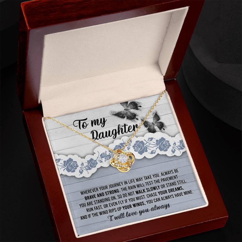 Daughter Wedding Day, Graduation, Birthday Gift - Chase Your Dreams Always Have Mine - Love Knot Pendant Necklace - Mallard Moon Gift Shop