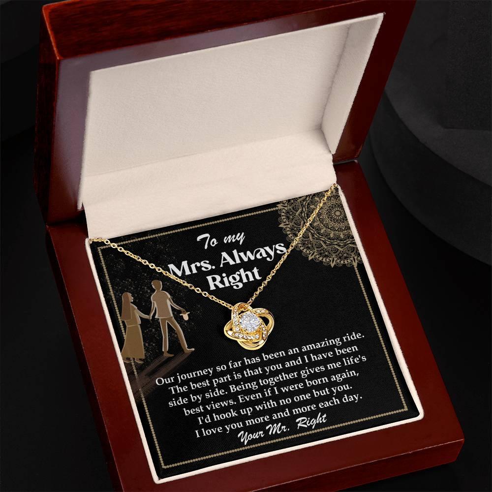 Wife Gift Always Right Love Knot Pendant Necklace - Mallard Moon Gift Shop