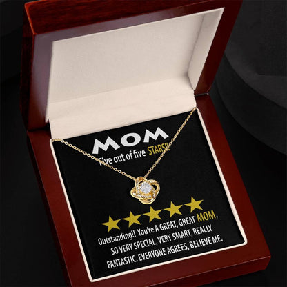 Mom - Five of Five Stars Outstanding You're A Great, Great Mom Love Knot Necklace - Mallard Moon Gift Shop