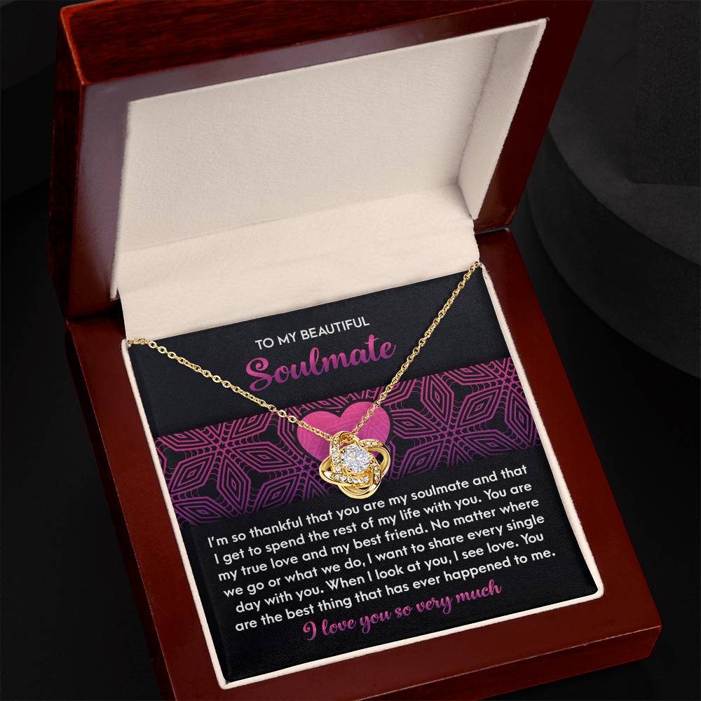 To My Beautiful Soulmate - Love Knot Necklace – A Romantic Gift for Your True Love and Best Friend - Mallard Moon Gift Shop