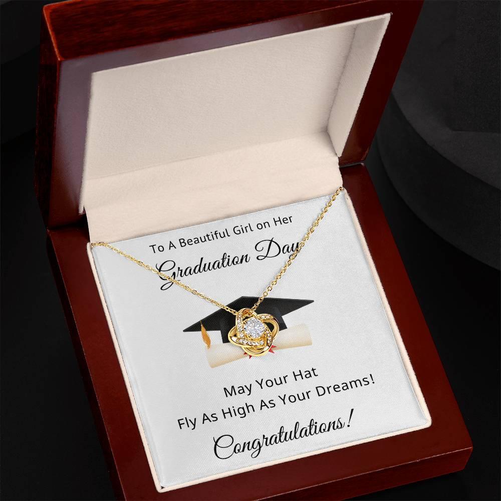 To A Beautiful Girl on Her Graduation Day Congratulations May Your Hat Fly High As Your Dreams Love Knot Pendant Necklace - Mallard Moon Gift Shop