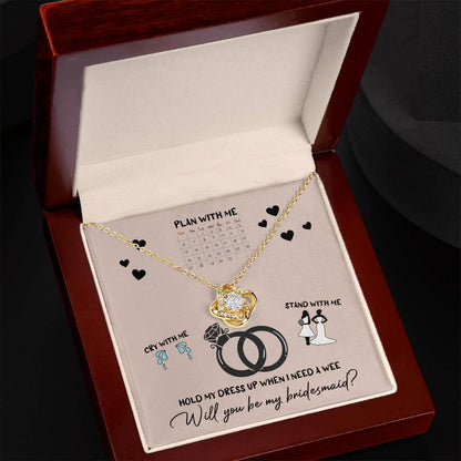 Bridesmaid Invitation Proposal - Will You Be My Bridesmaid Love Knot Pendant Necklace - Mallard Moon Gift Shop