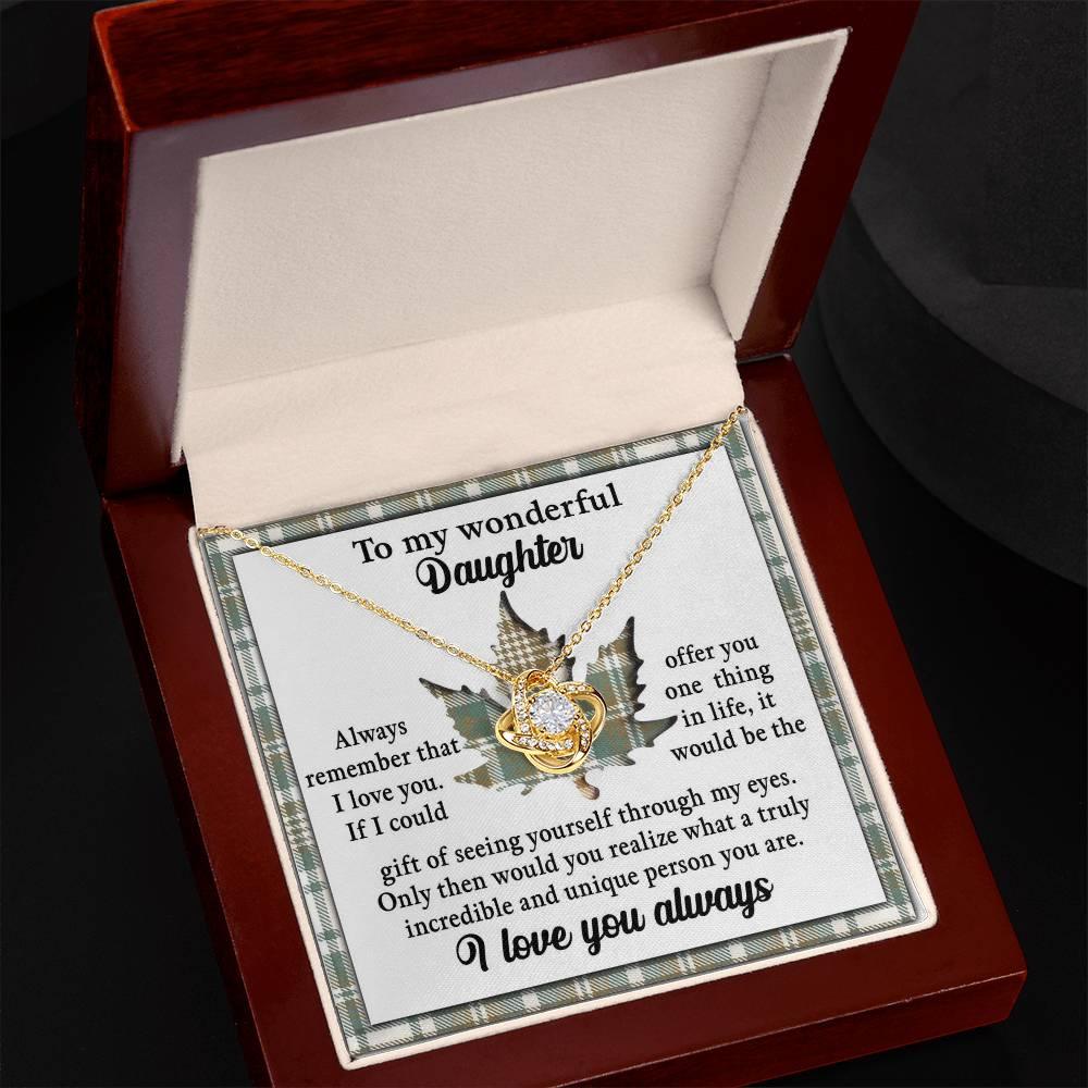 Gift for Daughter - Through My Eyes - Love Knot Pendant Necklace - Mallard Moon Gift Shop