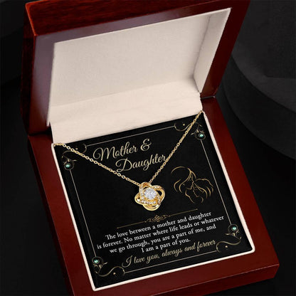 Mother and Daughter- You are a Part Of Me and I am a Part of You Love Knot Necklace - Mallard Moon Gift Shop