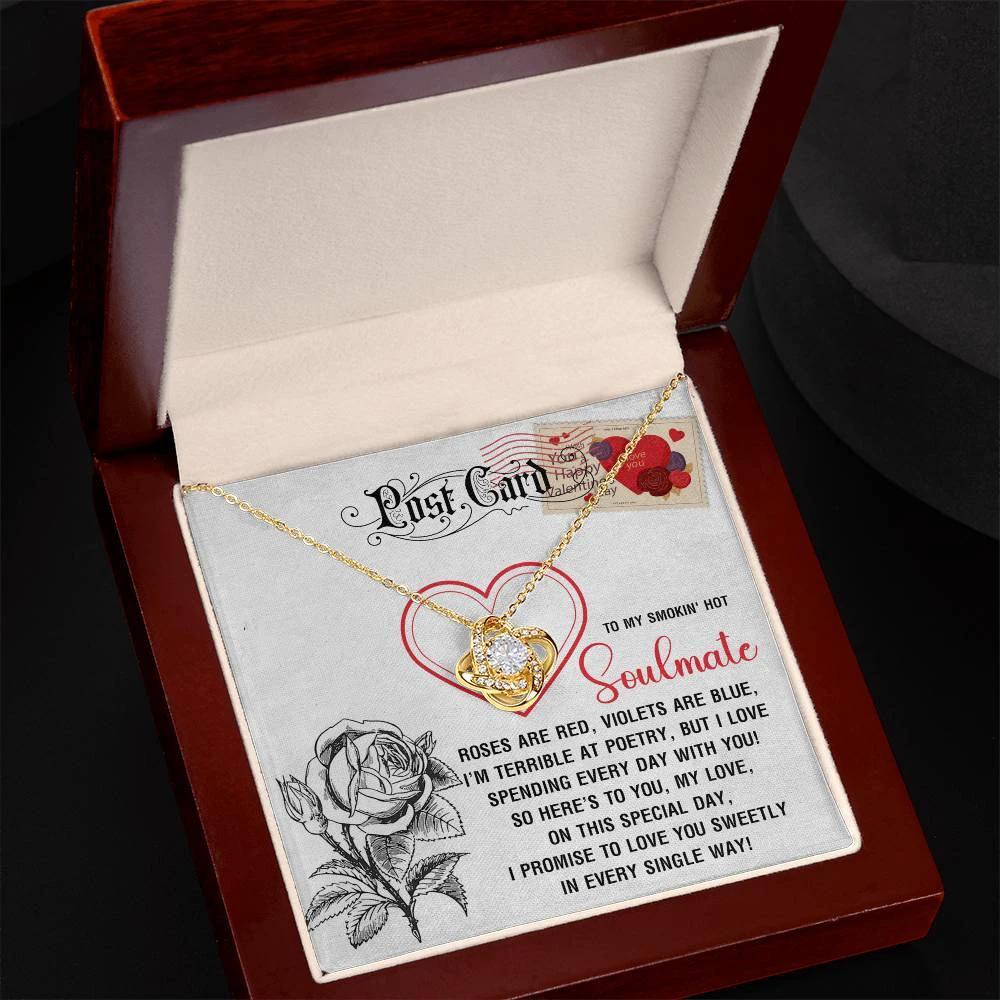 To My Smokin’ Hot Soulmate - Love Knot Necklace – A Playful and Romantic Valentine’s Day Gift