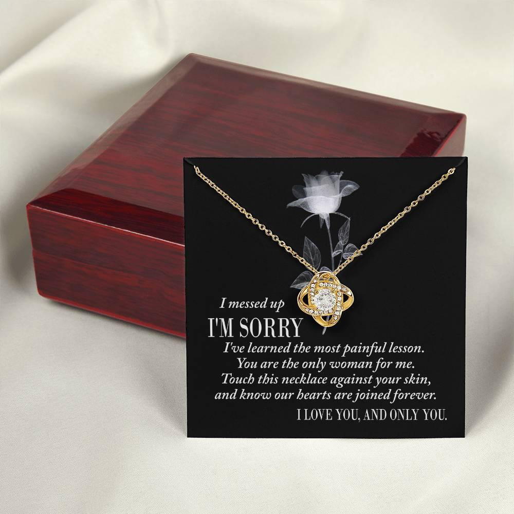 Apology Gift for Girlfriend, Wife, Soulmate - Sorry, Painful Lesson - Love Knot Pendant Necklace - Mallard Moon Gift Shop