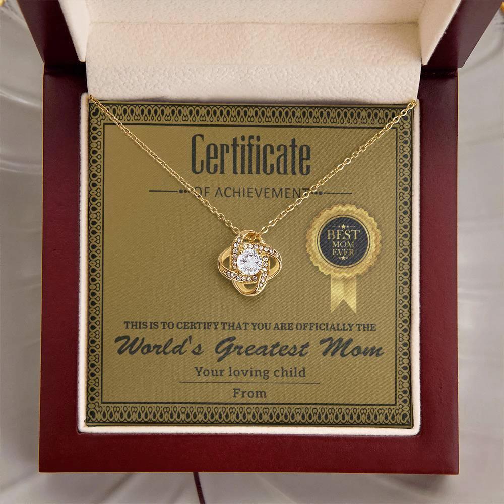World's Greatest Mom Personalized Certificate of Achievement- Love Knot Necklace