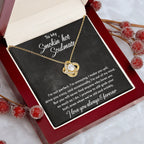 Smokin' Hot Soulmate - Still Love You When We Are Old and Wrinkly - Love Knot Necklace