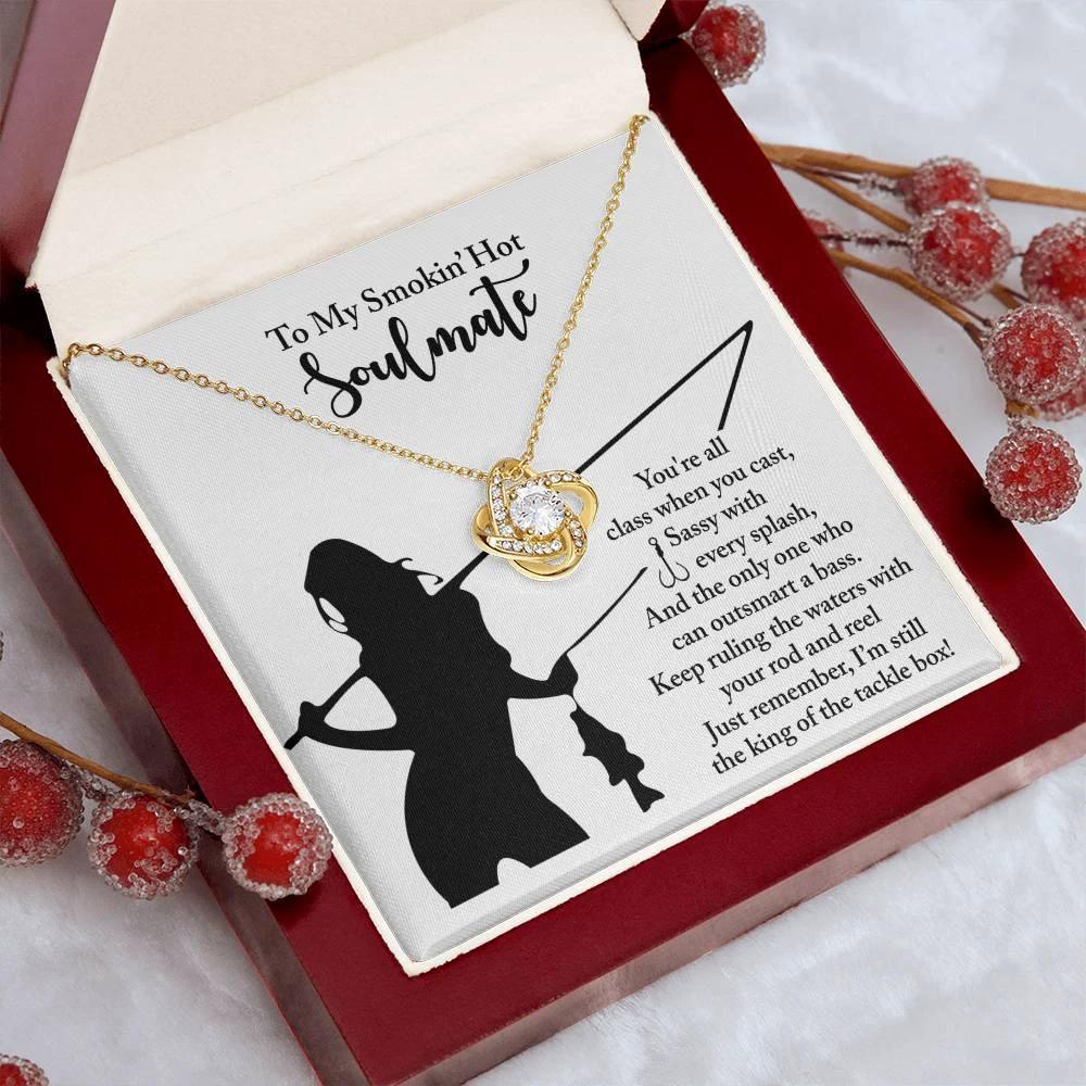 To My Smokin' Hot Soulmate - Fishing Themed Message Card with Love Knot Necklace