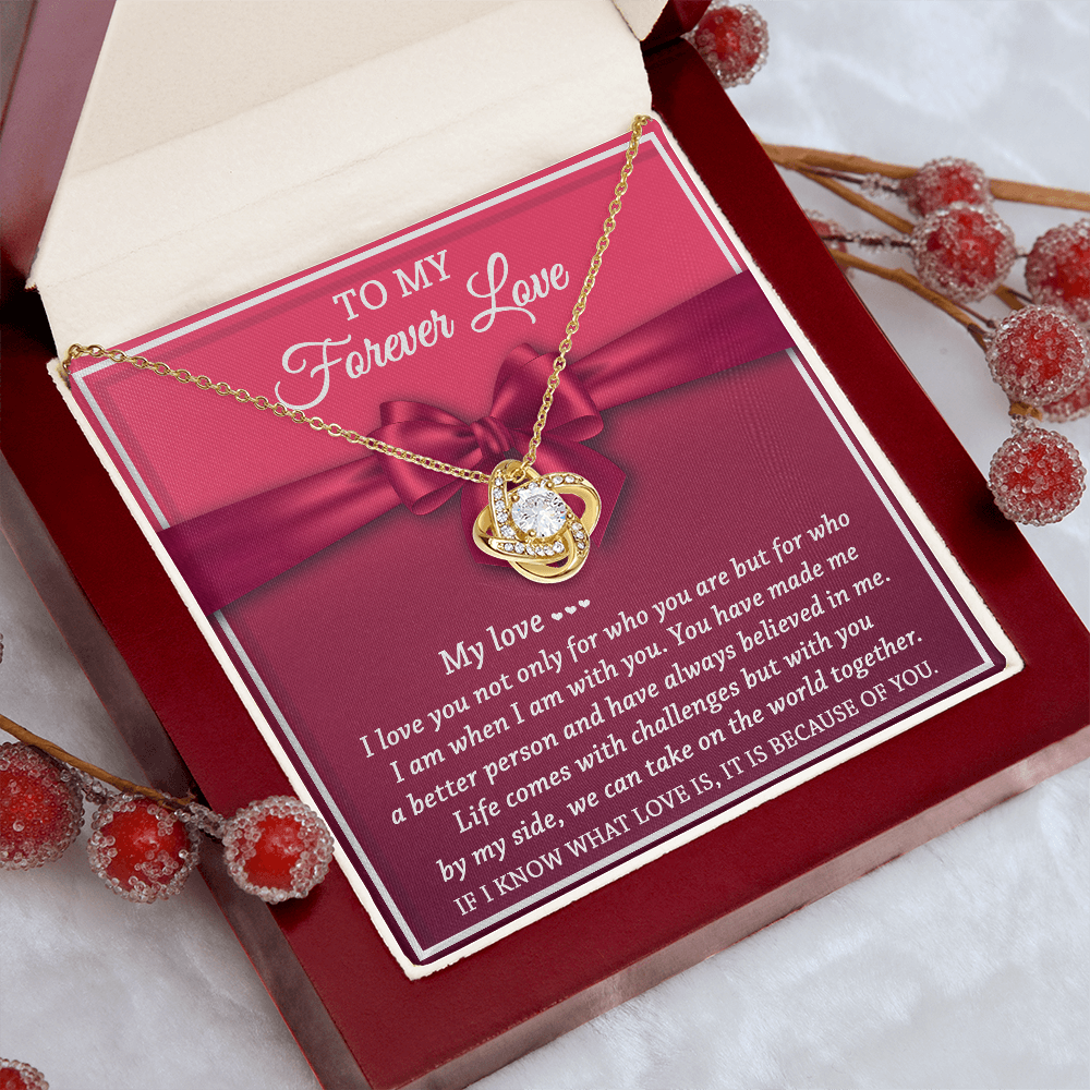 To My Forever Love - Believed In Me - Love Knot Necklace - Mallard Moon Gift Shop