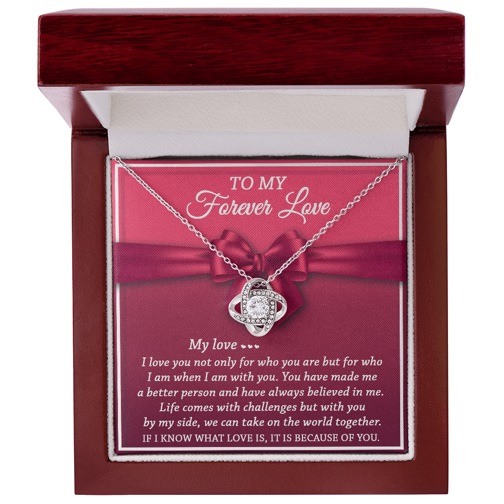 To My Forever Love - Believed In Me - Love Knot Necklace - Mallard Moon Gift Shop