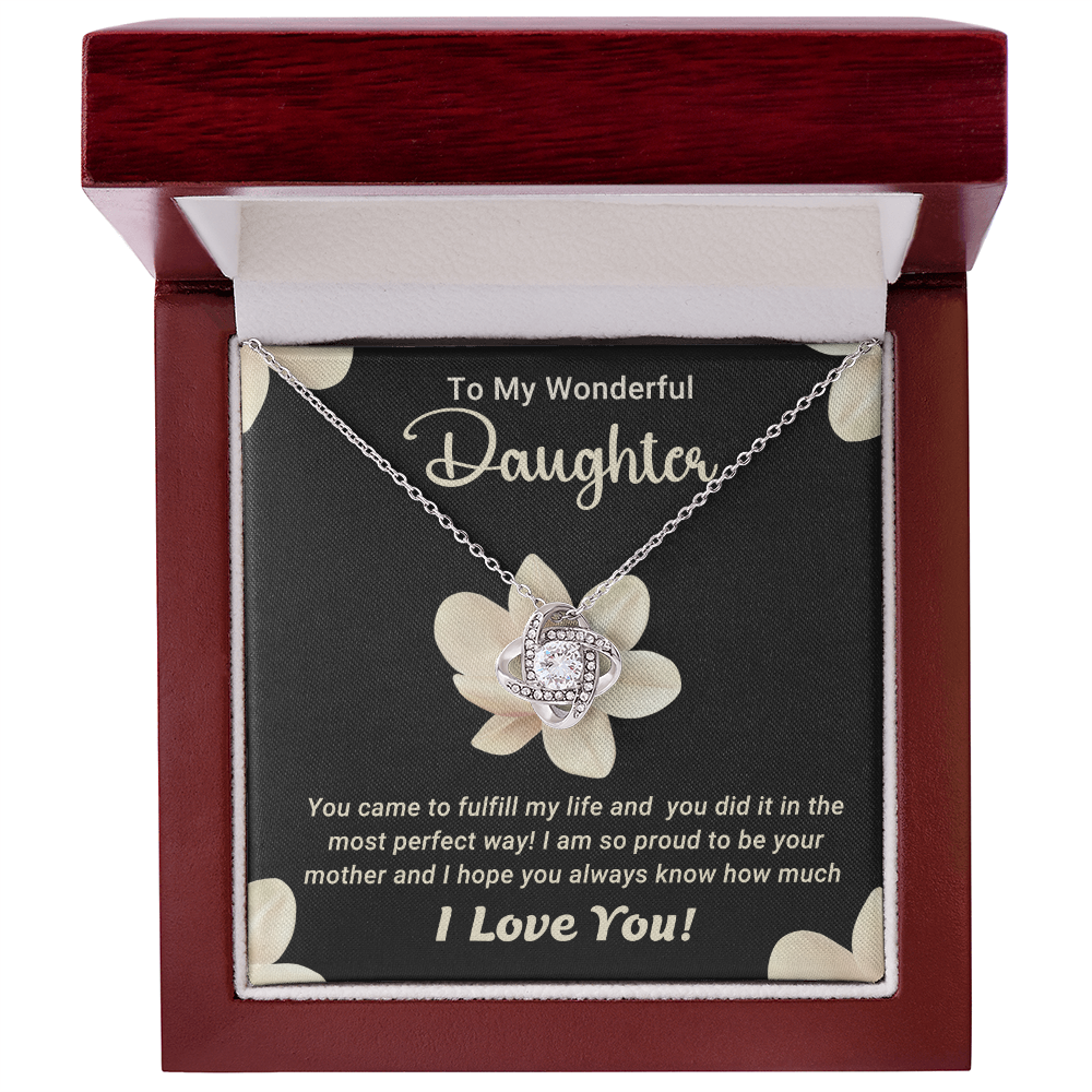 To My Wonderful Daughter – Love Knot Necklace with Magnolia Flower Message Card | Proud Mom Gift for Birthday or Graduation - Mallard Moon Gift Shop