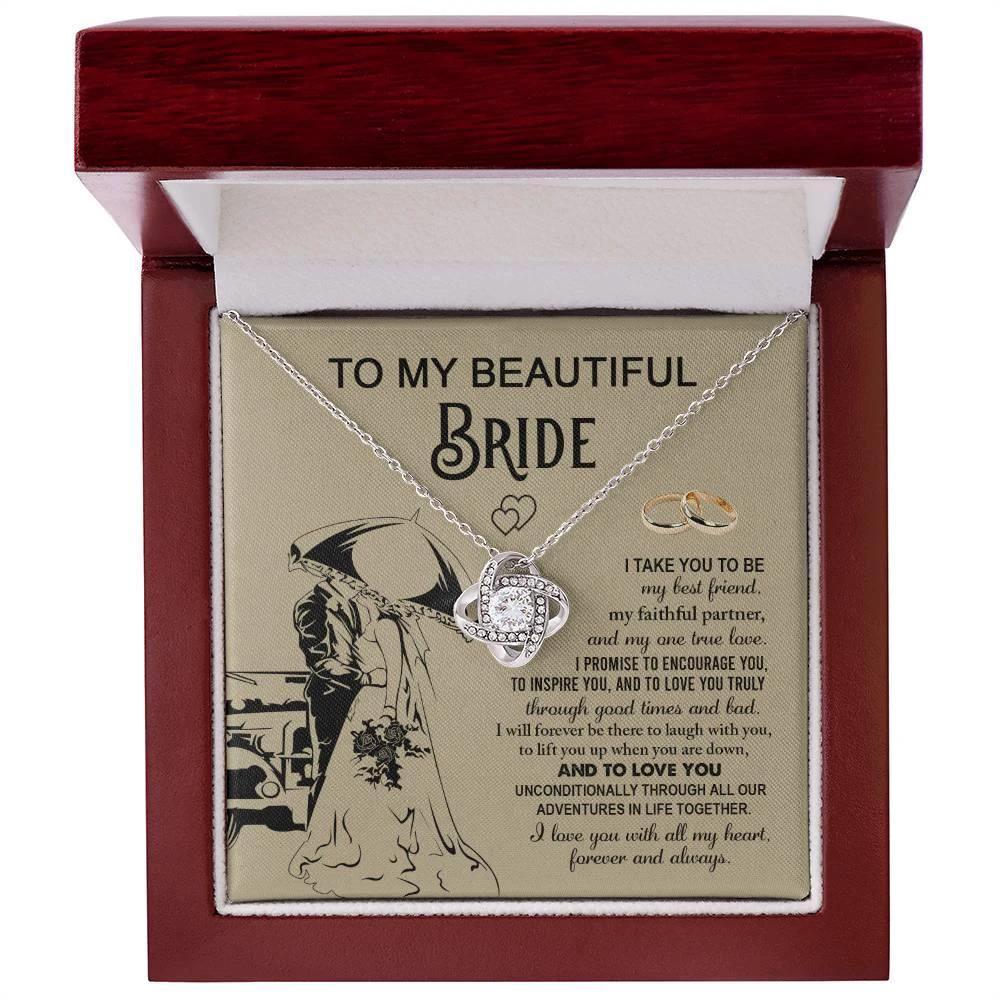 To My Beautiful Bride - My Best Friend, Faithful Partner Love Knot Pendant Necklace Wedding Day Gift