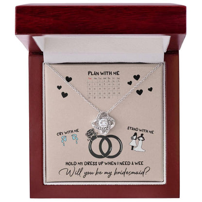 Bridesmaid Invitation Proposal - Will You Be My Bridesmaid Love Knot Pendant Necklace - Mallard Moon Gift Shop