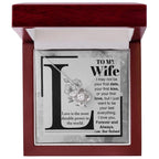 To My Wife Your Last Everything Knot Pendant Necklace