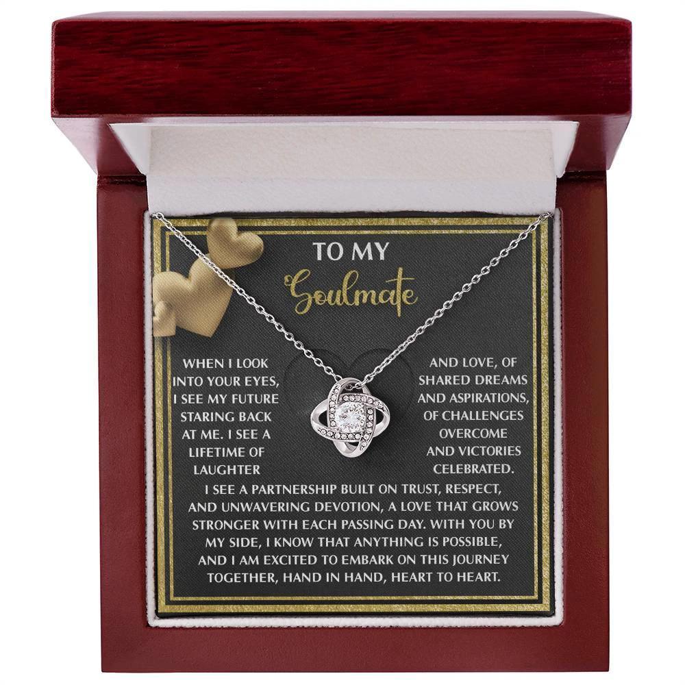 To My Soulmate Love Knot Necklace – A Meaningful Valentine’s Gift Celebrating Trust, Devotion, and Shared Dreams