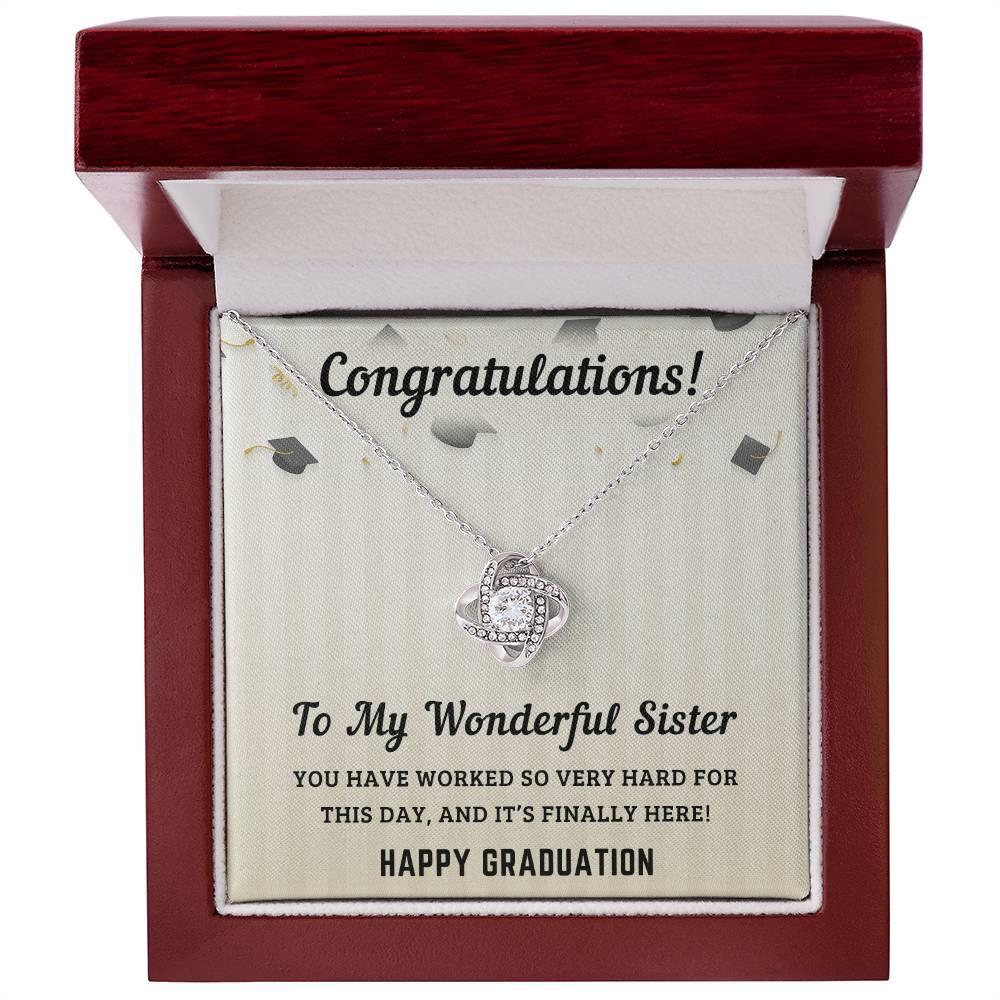 Sister Graduation Gift Congratulations You Have Worked So Hard Love Knot Pendant Necklace - Mallard Moon Gift Shop