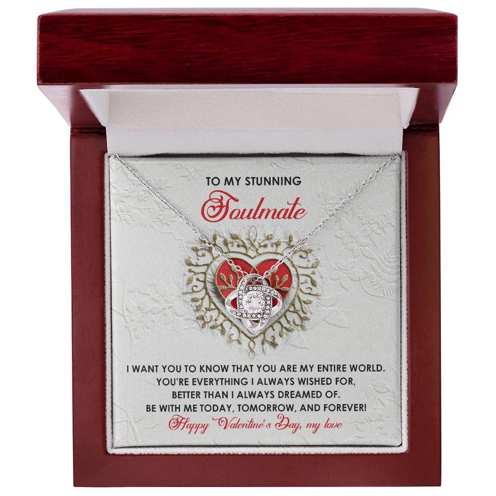 Romantic Valentine's Day Gift for Soulmate, Wife, Girlfriend -You Are My Entire World - Love Knot Pendant Necklacee