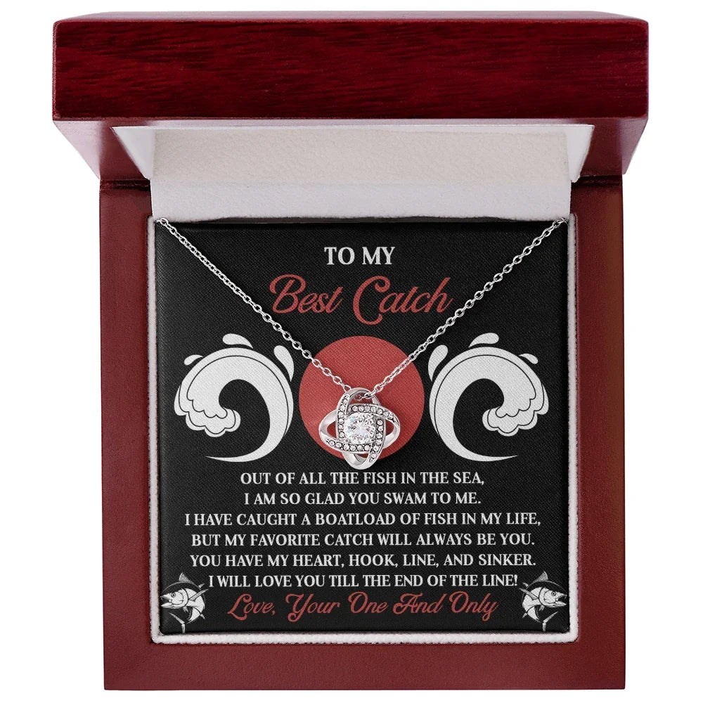 To My Best Catch: Soulmate Love Knot Necklace for the One Who Stole Your Heart