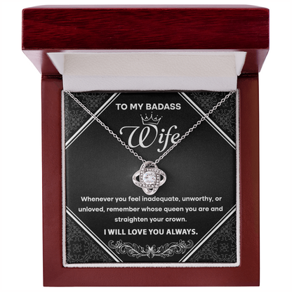 To My Badass Wife - Romantic Love Knot Necklace with Message Card - Empowering Gift for the Queen of My Heart - Mallard Moon Gift Shop