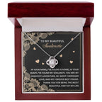 Romantic Anniversary, Valentine's Day Gift for Soulmate, Wife, Girlfriend - The Most Beautiful Part of My Life. - Love Knot Pendant Necklace