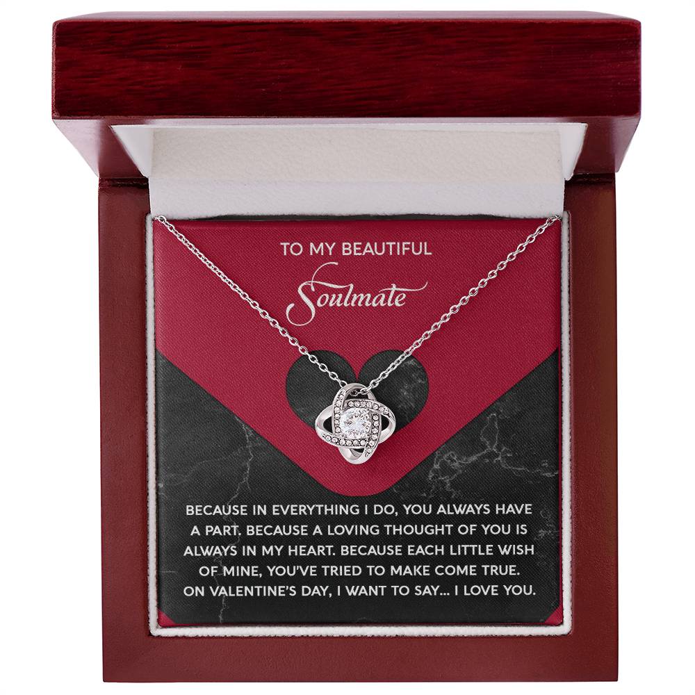 To My Beautiful Soulmate - Love Knot Necklace – A Romantic Valentine’s Day Gift Full of Love and Gratitude - Mallard Moon Gift Shop