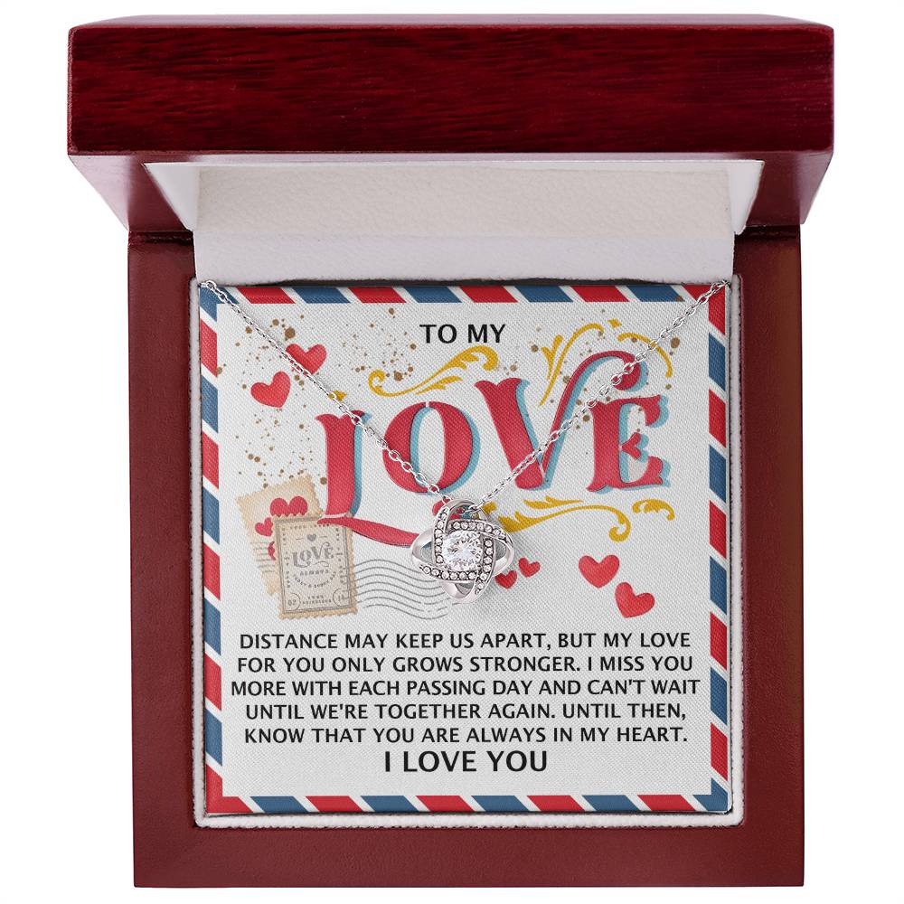 To My Love - Love Knot Necklace – A Heartfelt Gift for Long-Distance Relationships - Mallard Moon Gift Shop