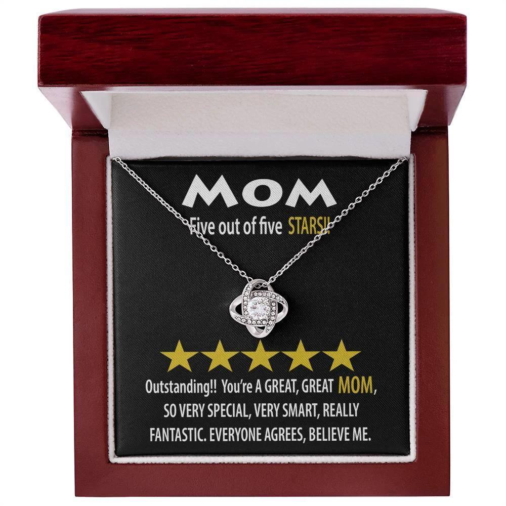 Mom - Five of Five Stars Outstanding You're A Great, Great Mom Love Knot Necklace
