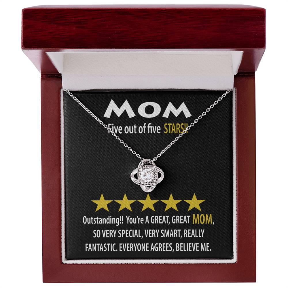 Mom - Five of Five Stars Outstanding You're A Great, Great Mom Love Knot Necklace - Mallard Moon Gift Shop
