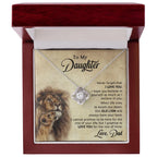 To My Daughter – “Old Lion” Dad & Daughter Love Knot Necklace | Inspirational Father-to-Daughter Gift with Heartfelt Lion Message Card
