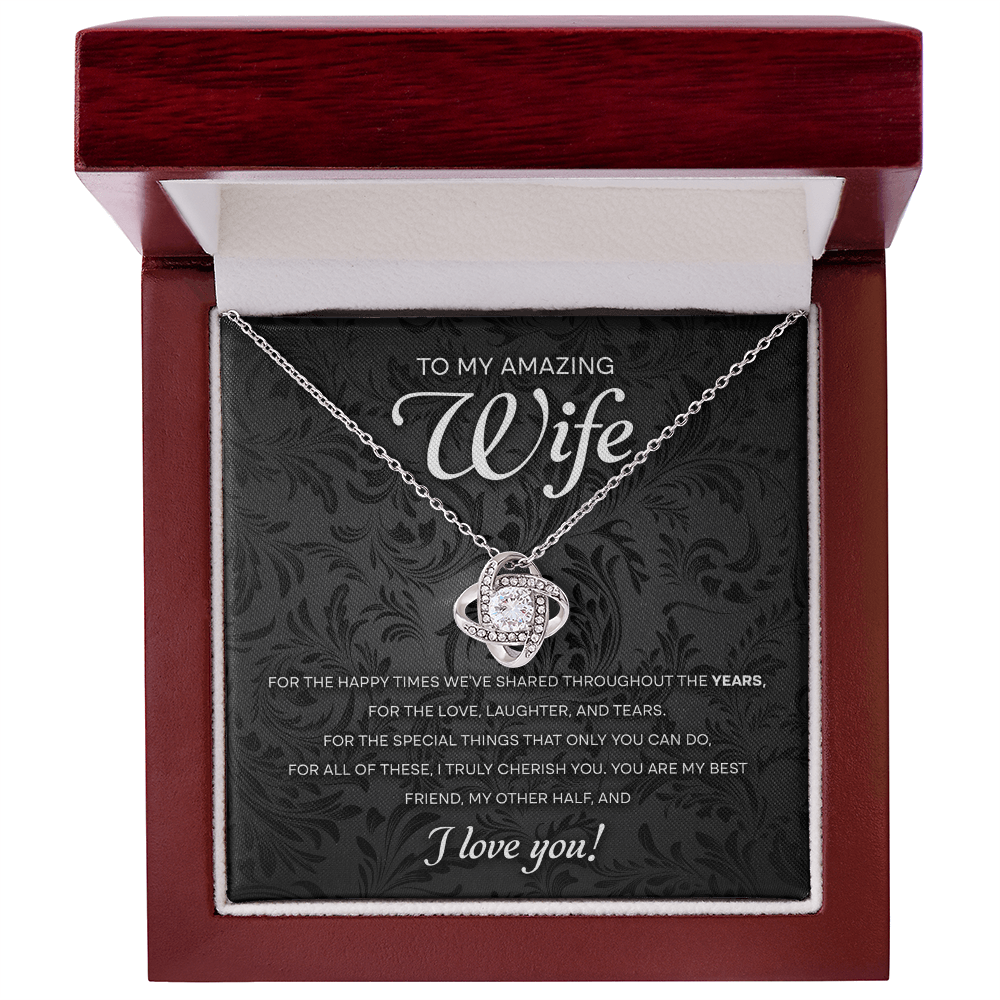 To My Amazing Wife – Romantic Love Knot Necklace with Message Card | Cherished Gift for the Happy Times We've Shared - Mallard Moon Gift Shop