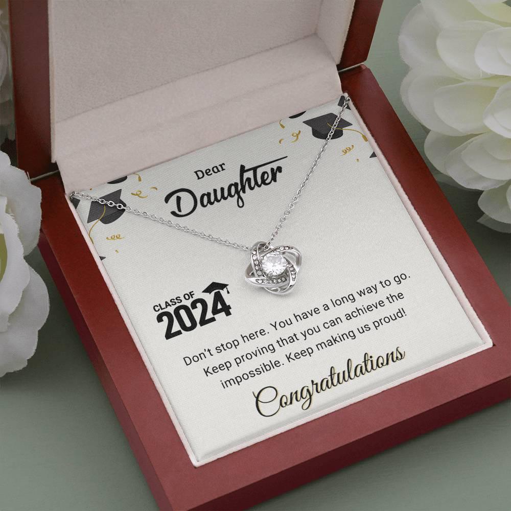 Daughter Graduation Class of 2024 Don't Stop Here Love Knot Pendant Necklace - Mallard Moon Gift Shop