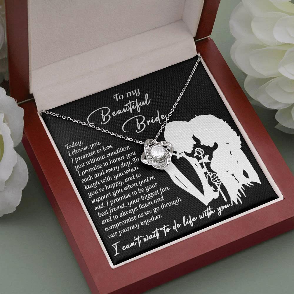 To My Beautiful Bride - I Choose You Love Knot Pendant Necklace Wedding Day Gift from Groom