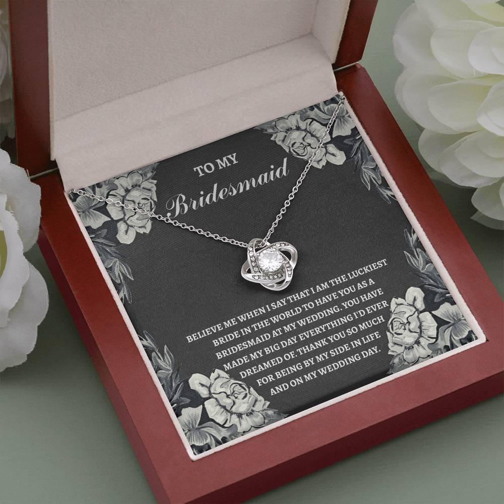 Bridesmaid Wedding Day Gift - The Luckiest Bride - Love Knot Pendant Necklace - Mallard Moon Gift Shop