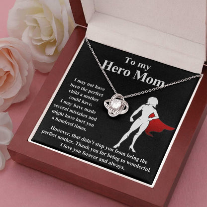 To My Hero Mom I May Not Have Been the Perfect Child. But You are the Perfect Mom Pendant Necklace - Mallard Moon Gift Shop