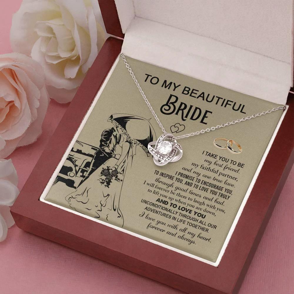 To My Beautiful Bride - My Best Friend, Faithful Partner Love Knot Pendant Necklace Wedding Day Gift