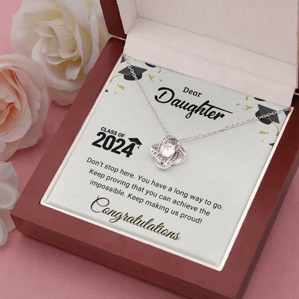 Daughter Graduation Class of 2024 Don't Stop Here Love Knot Pendant Necklace