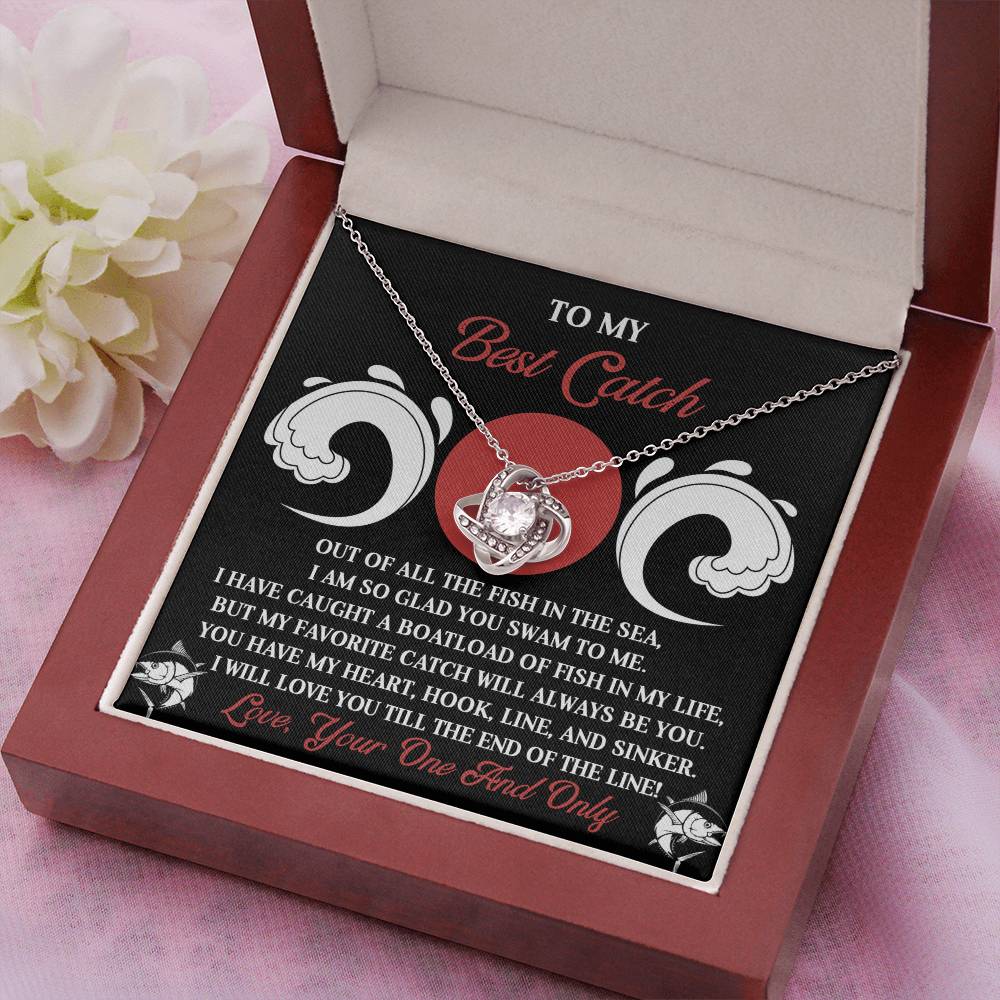 To My Best Catch: Soulmate Love Knot Necklace for the One Who Stole Your Heart - Mallard Moon Gift Shop