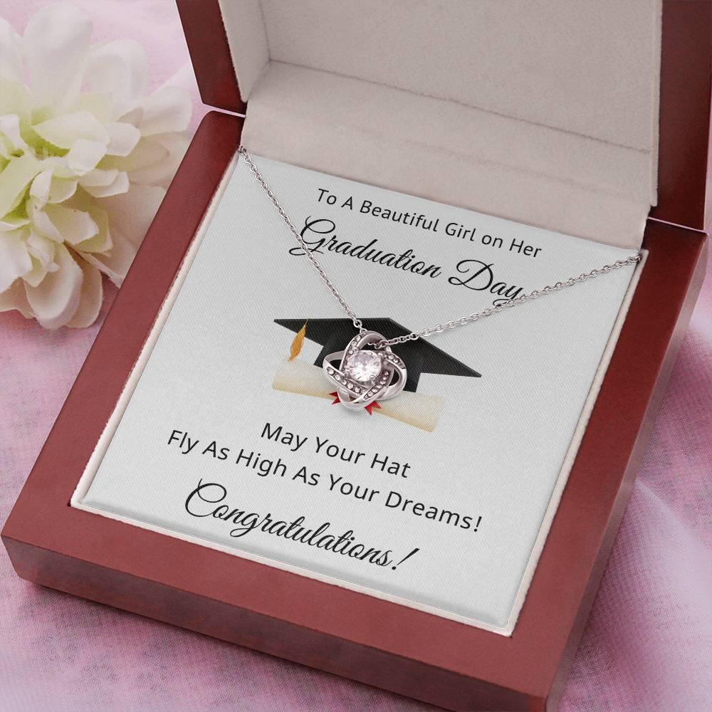To A Beautiful Girl on Her Graduation Day Congratulations May Your Hat Fly High As Your Dreams Love Knot Pendant Necklace - Mallard Moon Gift Shop