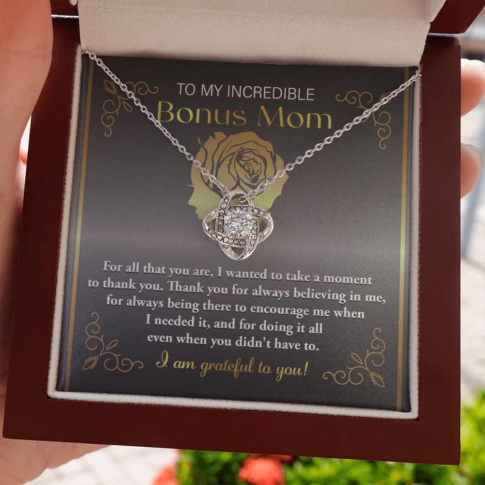 To My Incredible Bonus Mom Thank You for Believing in Me - Love Knot Necklace