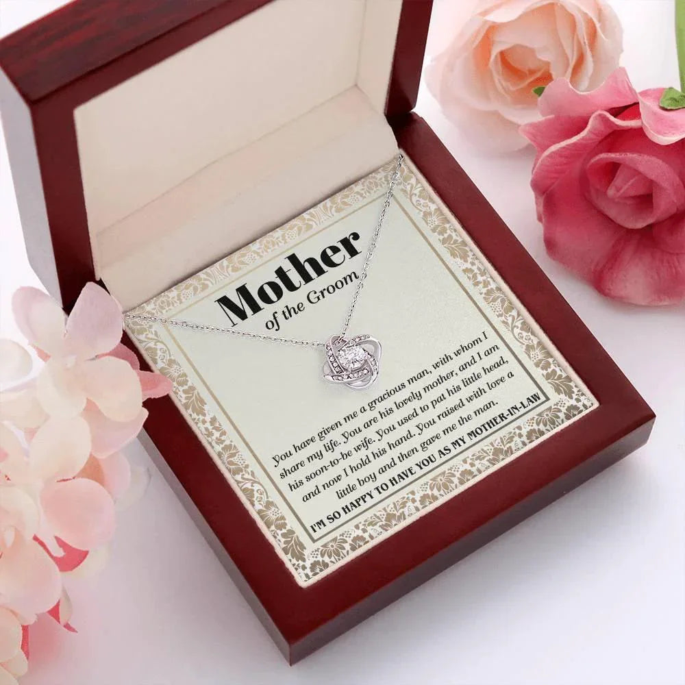 Gift for Mother of the Groom You Have Given Me a Gracious Man Love Knot Pendant Necklace