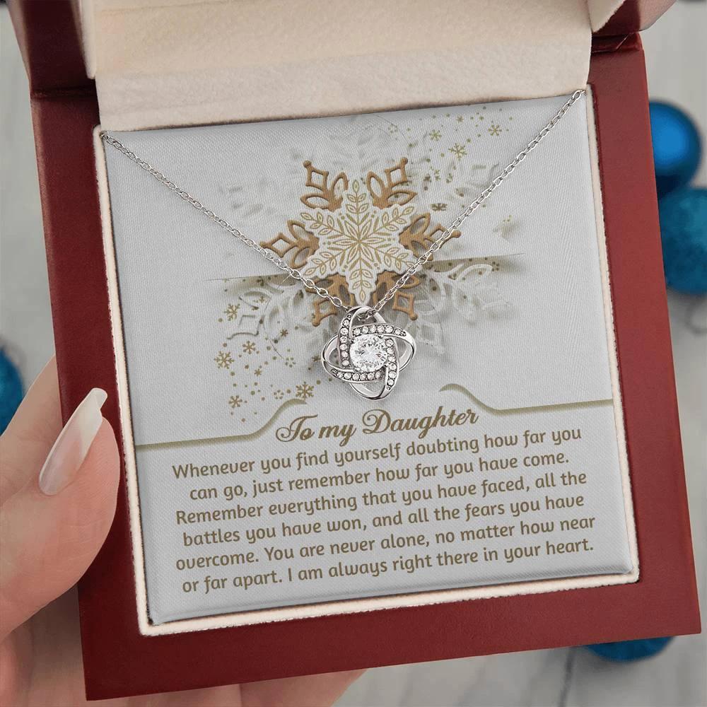 Gift for Daughter - You Are Never Alone - Love Knot Pendant Necklace