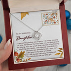 To My Amazing Daughter - Makes You Happy - Love Knot Pendant Necklace