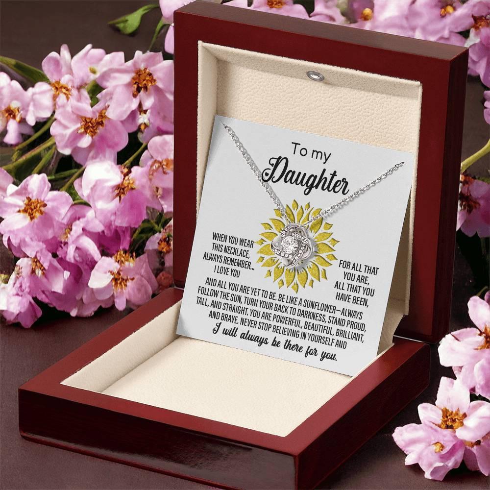To My Daughter Be Like A Sunflower Love Knot Necklace - Mallard Moon Gift Shop