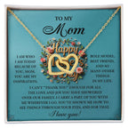 To My Mom – I Am Who I Am Today Because of You – Mother's Day Necklace Gift with Heartfelt Message